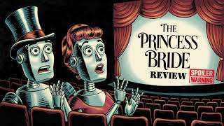 Can Ai Really Review The Princess Bride  Ai  Movie Reviews [upl. by Ivory]