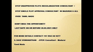 unapproved plots approval from DTCP 2021 Consultant S Kasi Viswanathan 9943 88 9277 [upl. by Leiva673]