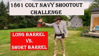 1861 Colt Navy Shootout Challenge Long Barrel vs Short Barrel [upl. by Bruis450]