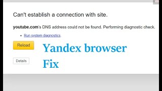 How to fix Cant establish a connection with site in yandex browser windows 10 [upl. by Semajwerdna]