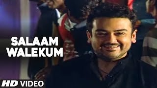 Salaam Walekum Full Video Song  Adnan Sami  Super Hit Hindi Album quotKisi Dinquot [upl. by Akierdna]