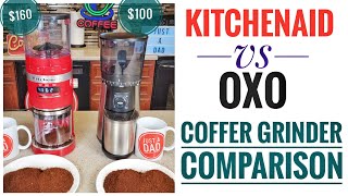 OXO vs KitchenAid Coffee Grinder Comparison [upl. by Kowatch206]