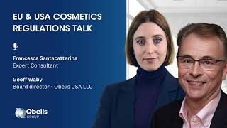 Cosmetics regulations in the EU vs USA I Geoff Waby amp Francesca Santacatterina [upl. by Willis]