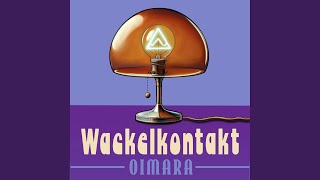 Wackelkontakt [upl. by Htiduj]