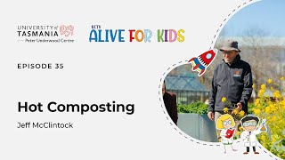 Jeff McClintock  Hot Composting  UCTV Alive for Kids Episode 35 [upl. by Salocin]