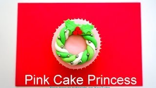 Christmas Cupcakes  Howto Make a Christmas Wreath Cupcake [upl. by Aenaj712]