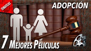 Las mejores peliculas sobre ADOPCION [upl. by Erbe407]