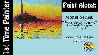 FirstTime Painter Series Monet Venice at Dusk  Step by step acrylic painting 🎨😀🎨 [upl. by Naga367]