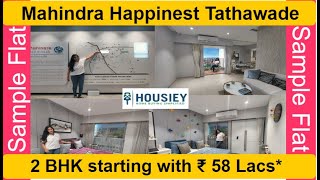 Mahindra Happinest Tathawade  2 BHK Sample Flat Tour  Mahindra Lifespaces Tathawade [upl. by Lesli563]