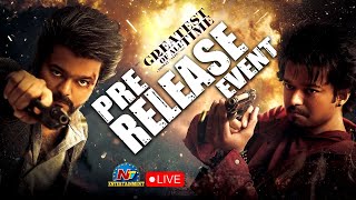 The GOAT Pre Release Event LIVE  Vijay Thalapathy  Meenakshi Chaudhary  NTV ENT [upl. by Colby]