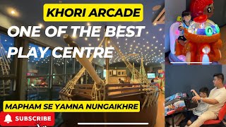 BEST PLAY CENTRE IN IMPHAL II KHORI ARCADE [upl. by Rumery]