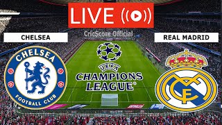 🔴EN VIVO REAL MADRID VS CHELSEA LIVE STREAMING FULL MATCH  UEFA CHAMPIONS LEAGUE LIVE MATCH TODAY [upl. by Adorne]