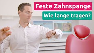 Feste Zahnspange Wie lange muss sie getragen werden KFO1  Praxis Dr Schmidt [upl. by Theresita]