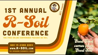 You Are Invited To RSOIL 2024  the Free Online Conference Focused on Soil [upl. by Ehpotsirhc]