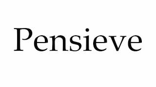 How to Pronounce Pensieve [upl. by Ivens]