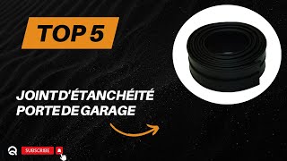 Top 5 Meilleur Joint dÉtanchéité Porte de Garage 2024 [upl. by Tzong468]