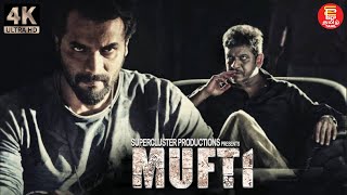 Mufti  Tamil Full Movie  Tamil Super Hit Movies  Shiva Rajkumar Tamil Dubbed Movies  New Movies [upl. by Elleynod]