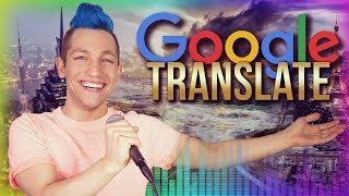 SONGS mit Google Translate  SPECIAL [upl. by Bonita]