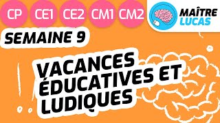 Vacances éducatives Les bienfaits de lennui CP  CE1  CE2  CM1  CM2  Français [upl. by Aniehs]