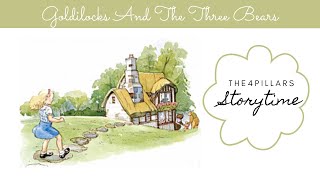 Storybook reading  Goldilocks and the Three Bears  Read Aloud Picture Book  The4Pillars Storytime [upl. by Ahsiatal]