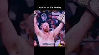 Cm Punk Vs Jon Moxley  Part 2  Brutal Matchshorts youtubeshorts jonmoxley cmpunk [upl. by Hahsia]