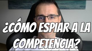 ¿Cómo espiar a la competencia para superarles en Google Similarweb Semrush Ahrefs y BuiltWith [upl. by Atsyrt]