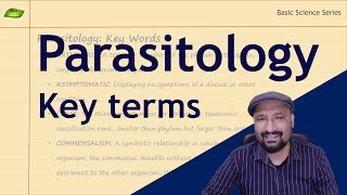 Parasitology Key Terms  Parasitology  Basic Science Series [upl. by Rab]