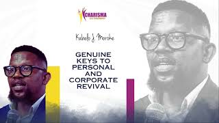 Kabelo Moroke Genuine Keys To Personal and Corporate Revival [upl. by Alrep]