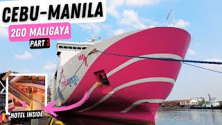 PART 2 CEBU TO MANILA VIA 2GO TRAVEL 2GO MALIGAYA 4K CEBU MANILA 🇵🇭 [upl. by Denoting]