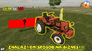 😱ZNALAZŁEM SPOSÓB NA BIZNES😱 quotChłop Ze Wsiquot👨‍🌾4 FS22🚜 [upl. by Gurias565]