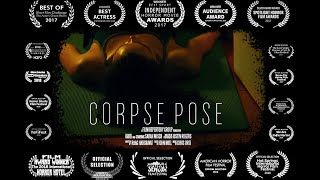 Corpse Pose  Horror Short TRAILER [upl. by Rramo]