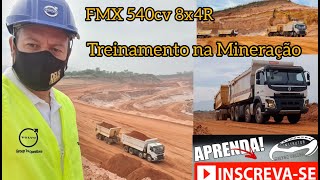 Volvo FMX 540cv 8x4R Treinamento na mineração um pouquinho de como funciona a operação na mineração [upl. by Keare]