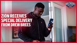 Zion Williamson Special Delivery From Drew Brees  New Orleans Pelicans [upl. by Elyrpa257]