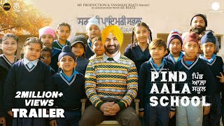 Pind Aala School Official Trailer Preet Harpal New Punjabi Movie 2024 Releasing On 3rd May 2024 [upl. by Flower]