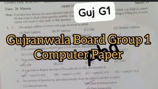 11th Class Computer Gujranwala Board Group 1 Paper 2024  1st Year Paper Computer paper [upl. by Glad]