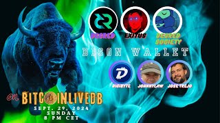 BitcoinliveSpecial Interview  EP13 quotPrincipled Private Majestic AF  BisonWalletquot  wGuests [upl. by Damita]