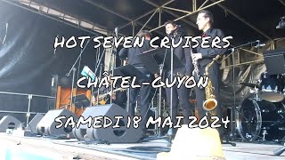 HOT SEVEN CRUISERS ChÃ¢telGuyon 2024 [upl. by Lat]