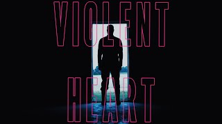 VIOLENT HEART 2025 Official Teaser Trailer [upl. by Ignatz]