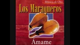 AMAME LOS MARAQUEROS YouTube [upl. by Alexandria]