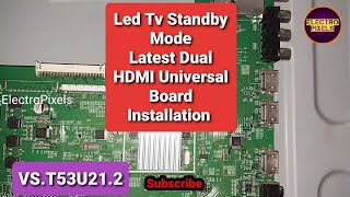 Led Tv VU 40 inch Standby modeLatest VsT53U212 Universal Board InstallationLed Tv RepairU11 [upl. by Odlareg]