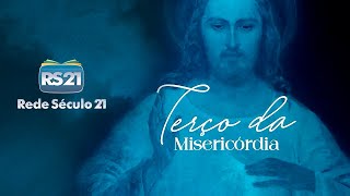 Terço da Misericórdia  AO VIVO  Rede Século 21 [upl. by Paxon288]