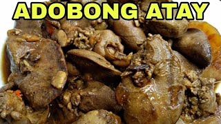 The best Adobong Atay ng Manok  Panlasang Pinoy  easy to follow recipe [upl. by Alben]