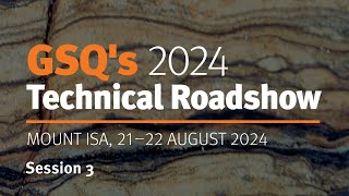 GSQ Technical Roadshow 2024  Session 3  Funding initiatives and critical metal enrichment [upl. by Oznecniv211]