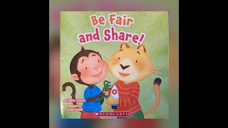 Kids Books Read Aloud for Children with pictures  Be Fair and Share StoryTime at house Read Along [upl. by Schaaff]