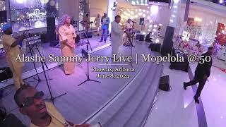 Alashe Sammy Jerry x Next Level Band  Mopelola  50  Phoenix Arizona  6824 LiveBand Birthday [upl. by Aihtnyc192]