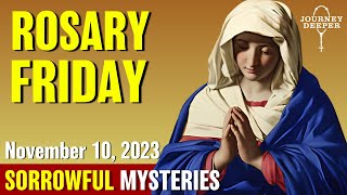 Friday Rosary ᐧ Sorrowful Mysteries of the Rosary 🤎 November 10 2023 VIRTUAL ROSARY [upl. by Neelhtak33]