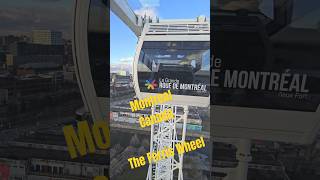 Montreal Ferris Wheel  La Grande Roue de Montréal  pleasesubscribe citylifeboy travel [upl. by Ailegna]