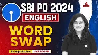 SBI PO English 2024  English Word Swap  SBI PO Preparation  By Kinjal Gadhavi [upl. by Selimah]