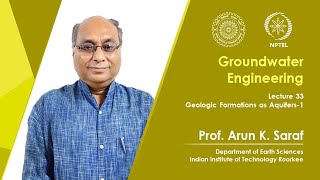 Lecture 33 Geologic Formations as Aquifers 1 [upl. by Nas958]