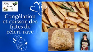 COMMENT faire la congélation des frites de CÉLERIERAVE [upl. by Mallis540]